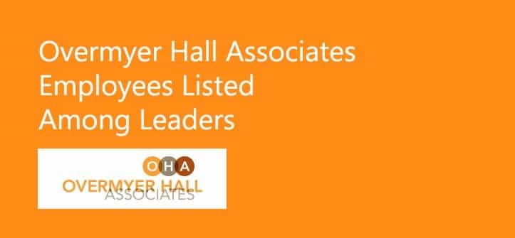 Overmyer Hall Employees Listed Among Leaders